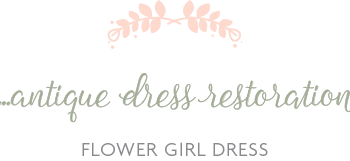 Antique Flower Girl Dress Cleaning and Restoration